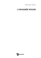 L'Araignée rouge (French Edition) 2748301161 Book Cover