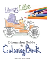 Literary Littles Discussion Guide and Coloring Book (Literary Littles Curriculum) B0F7Z1HR75 Book Cover