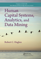 Human Capital Systems, Analytics, and Data Mining 1498764789 Book Cover