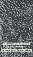 Written By Silence: Tales From The Divine 1959810235 Book Cover