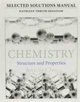 Student's Selected Solutions Manual for Chemistry: Structure and Properties 0321965388 Book Cover