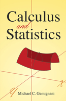 Calculus and Statistics 0486449939 Book Cover