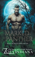 Marked by the Panther B0BFBNLNCG Book Cover