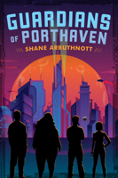 Guardians of Porthaven 145982704X Book Cover