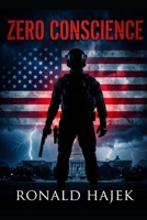 Zero Conscience B0GN2GMPSV Book Cover