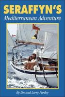 Seraffyn's Mediterranean Adventure 0393032663 Book Cover