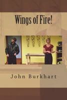 Wings of Fire! 1722971800 Book Cover