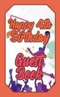 Happy 4th Birthday Guest Book: 4 Fourth Four Basketball Celebration Message Logbook for Visitors Family and Friends to Write in Comments & Best Wishes Gift Log (Basket Guestbook) 1092101829 Book Cover