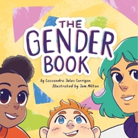 The Gender Book: Girls, Boys, Non-Binary, and Beyond 1839977108 Book Cover