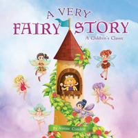 A Very Fairy Story 1498473644 Book Cover