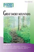 Insiders' Guide to the Great Smoky Mountains, 3rd 0762723459 Book Cover