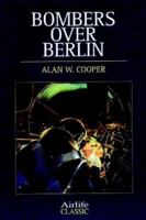 Bombers Over Berlin 1781590656 Book Cover