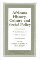 Africana History, Culture and Social Policy 157309210X Book Cover