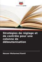 Stratégies de réglage et de contrôle pour une colonne de déboutanisation 6206889939 Book Cover