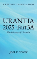 Urantia 2025 Part 3A B0DPXWM6LK Book Cover