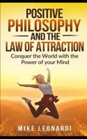 Positive Philosophy and the Law of Attraction 1075009650 Book Cover