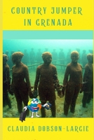 Country Jumper in Grenada B091LNYSF6 Book Cover