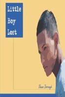 Little Boy Lost 1414075030 Book Cover