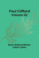Paul Clifford - Volume 02 9357398805 Book Cover