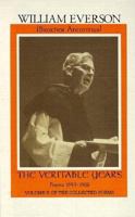 The Collected Poems of William Everson (Brother Antoninus): Vol. 2, The Veritable Years, 1949-1966 (Collected Poems, Vol 2) 1574230832 Book Cover