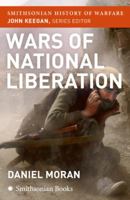 Wars of National Liberation 0060891645 Book Cover