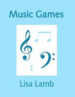 Music Games 1537439456 Book Cover