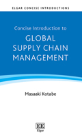 Concise Introduction to Global Supply Chain Management 1800372884 Book Cover