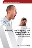 Fuhrung Und Umgang Mit Misserfolgen Im Individualsport 3639492455 Book Cover