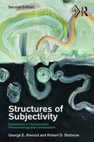 Structures of Subjectivity: Explorations in Psychoanalytic Phenomenology (Psychoanalytic Inquiry) 0881630128 Book Cover