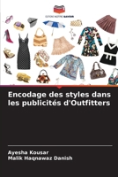 Encodage des styles dans les publicités d'Outfitters (French Edition) 6207963660 Book Cover