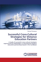 Successful Cross-Cultural Strategies for Distance Education Partners 3838311248 Book Cover
