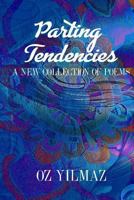 Parting Tendencies 1388884291 Book Cover