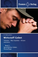 Wirkstoff Gebet (German Edition) 6138378652 Book Cover