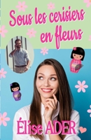 Sous les cerisiers en fleurs (French Edition) B0F9S1ZS98 Book Cover