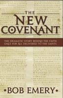 The New Covenant 0966974751 Book Cover