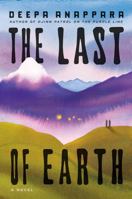 The Last of Earth: A Novel 0593731352 Book Cover