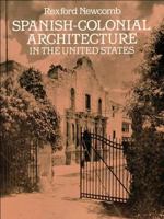 Spanish-Colonial Architecture in the United States 0486262634 Book Cover