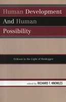 Human Development and Human Possibility 0819149934 Book Cover