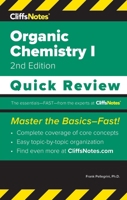 CliffsNotes Organic Chemistry I: Quick Review 1957671289 Book Cover