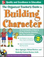 The Organized Teacher's Guide to Building Character, 0071742611 Book Cover