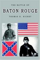 The Battle of Baton Rouge 1621370410 Book Cover