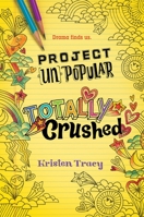 Totally Crushed 0553510525 Book Cover