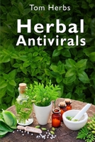 Herbal Antiviral B086G1XRX8 Book Cover
