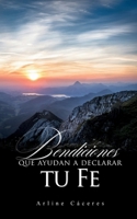 Bendiciones Que Ayudan a Declarar Tu Fe (Spanish Edition) 1662499434 Book Cover