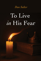To Live in His Fear B0G6S473B4 Book Cover