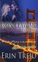 Iron Claw MC Part 2 1548401749 Book Cover