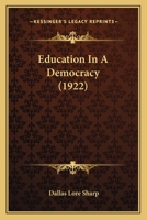 Education in a Democracy 054884237X Book Cover