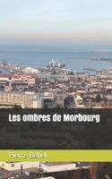 Les ombres de Morbourg 1790314615 Book Cover
