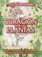 Curacion Por Las Plantas Medicinales, La 9707830891 Book Cover