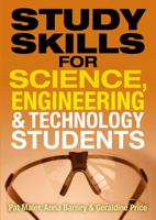 Study Skills for Science, Engineering and Technology Students 0273720732 Book Cover